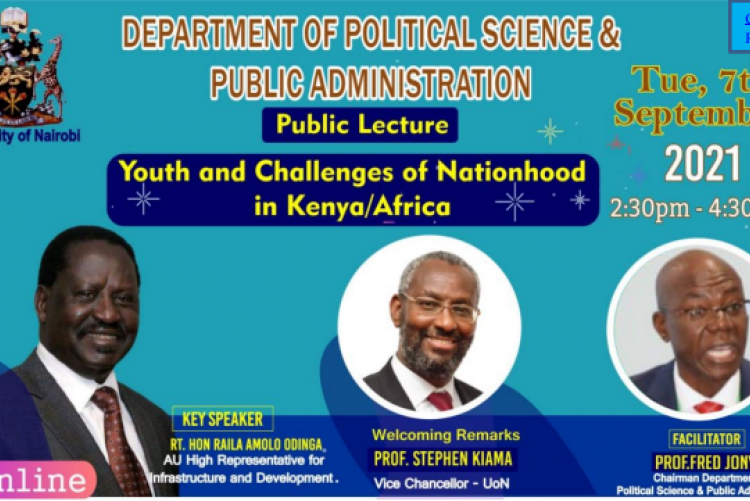 Youth & Challenges of Nationhood in Kenya/Africa - A public lecture by Rt. Hon. Raila Odinga